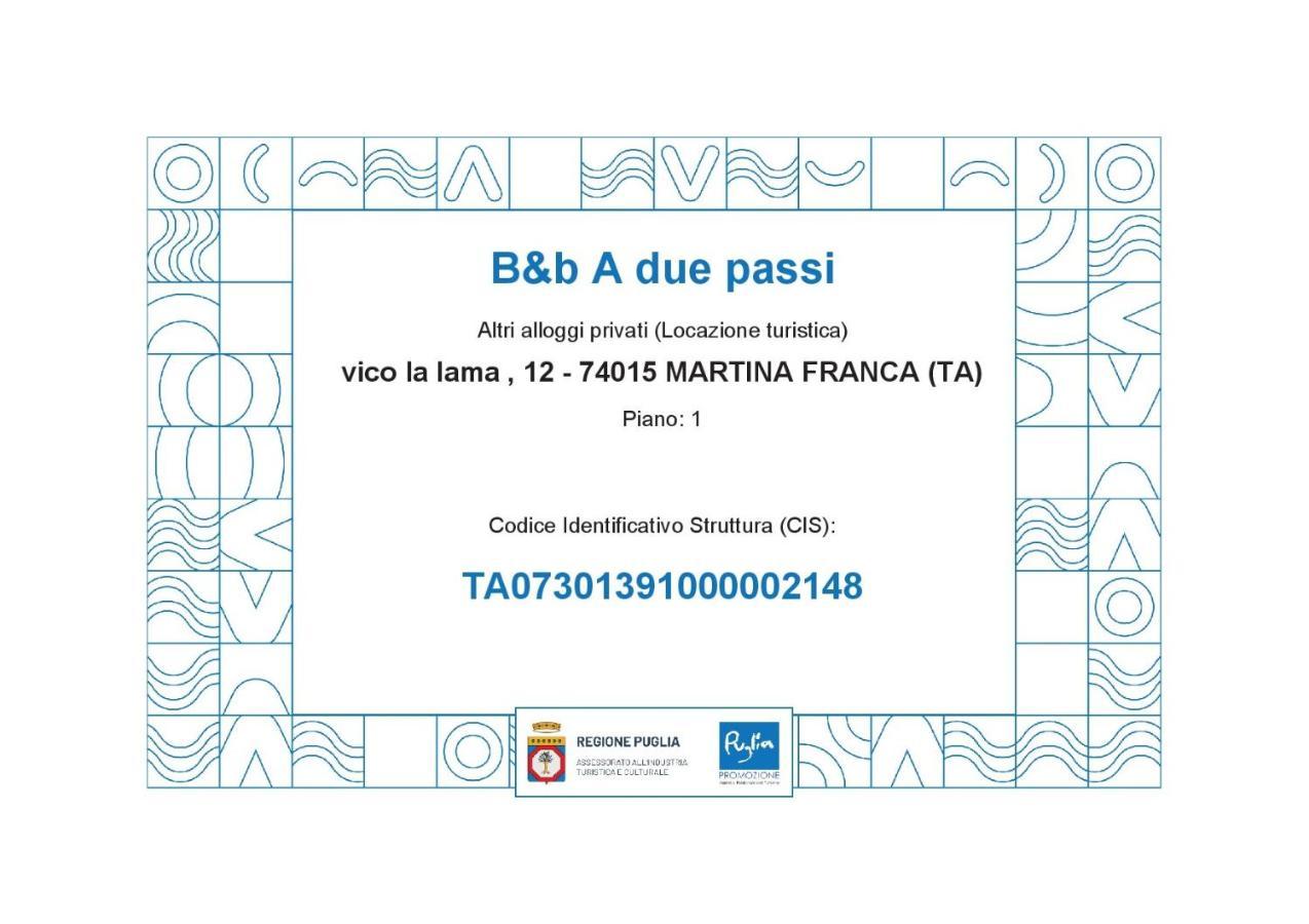 B&B A Due Passi Martina Franca Dış mekan fotoğraf